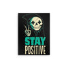 Stay Positive - Metal Print