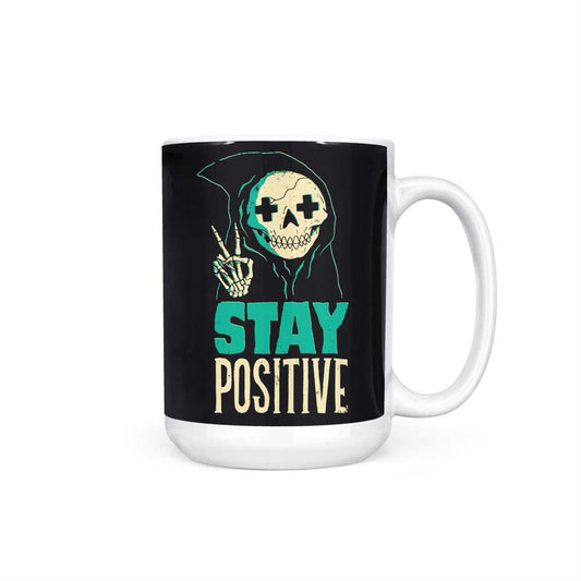Stay Positive - Mug