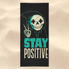 Stay Positive - Towel