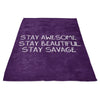 Stay Savage (Alt) - Fleece Blanket