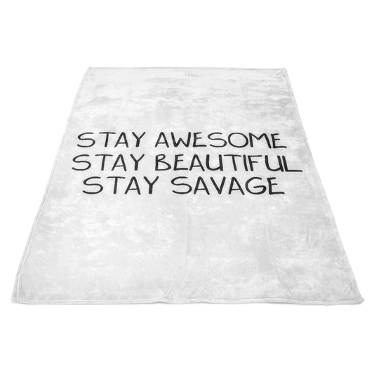 Stay Savage - Fleece Blanket