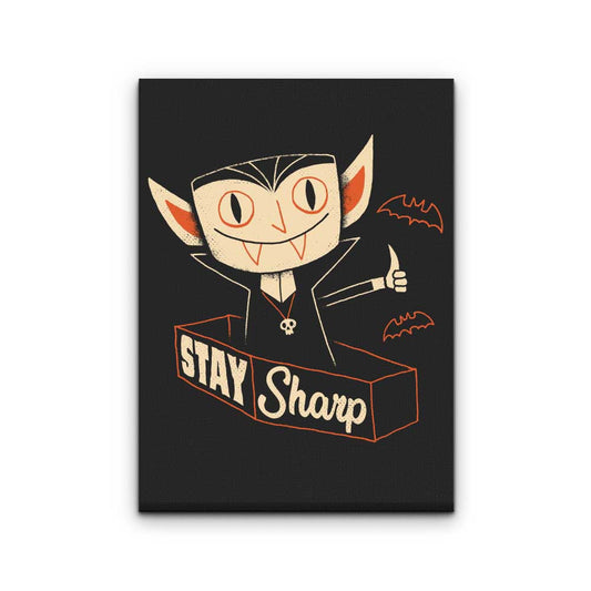 Stay Sharp - Canvas Print