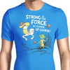 Strong is the Force, Of Course - Men's Apparel