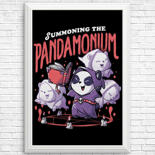 Summoning the Pandamonium - Posters & Prints