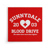 Sunnydale Blood Drive - Canvas Print