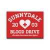 Sunnydale Blood Drive - Canvas Print