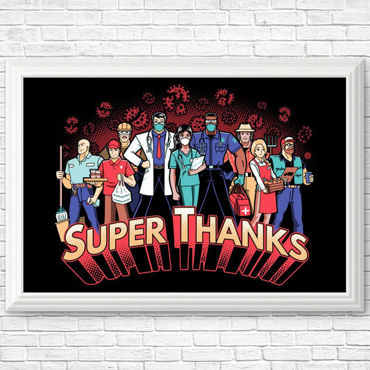 Super Thanks - Posters & Prints