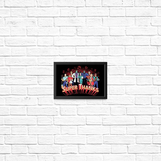 Super Thanks - Posters & Prints
