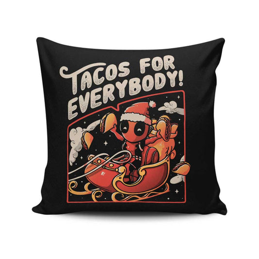 Tacos for Everybody - Throw Pillow
