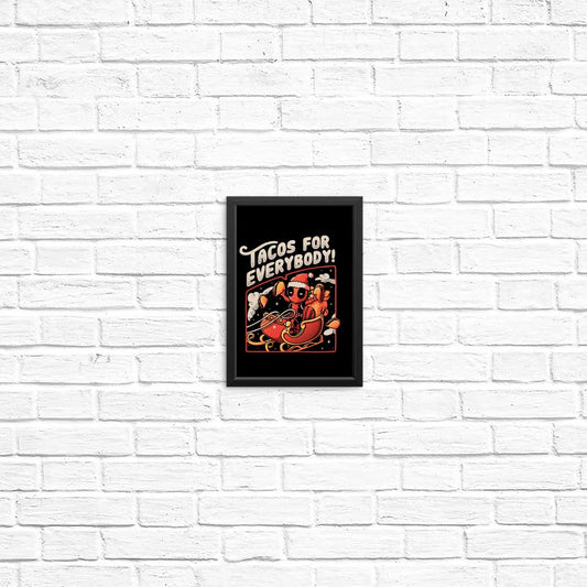 Tacos for Everybody - Posters & Prints