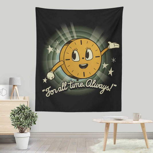 That's All The Time We Have - Wall Tapestry