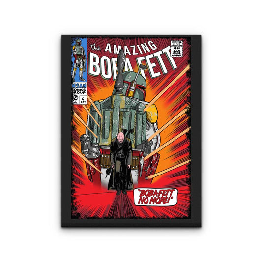 The Amazing Bounty Hunter - Canvas Print