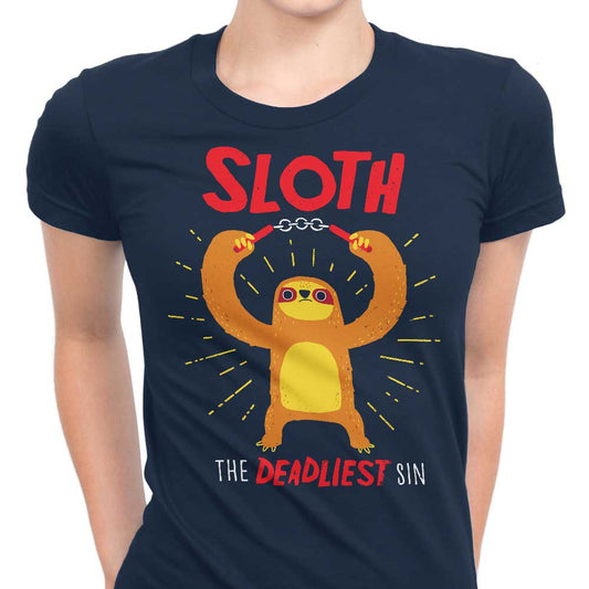 The Deadliest Sin - Women's Apparel