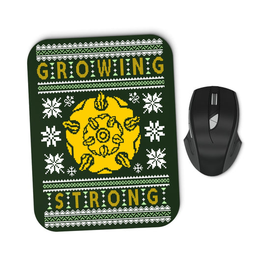 The Holidays are Growing Strong - Mousepad