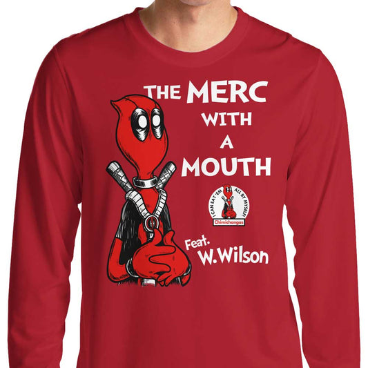 The Merc with a Mouth - Long Sleeve T-Shirt
