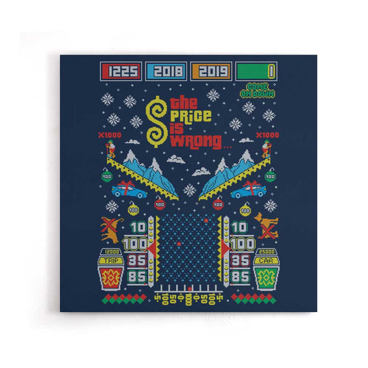 The Price is Wrong - Canvas Print