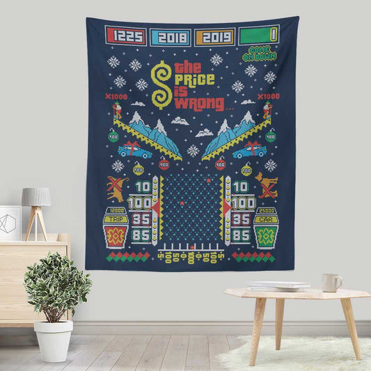 The Price is Wrong - Wall Tapestry