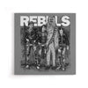 The Rebels - Canvas Print