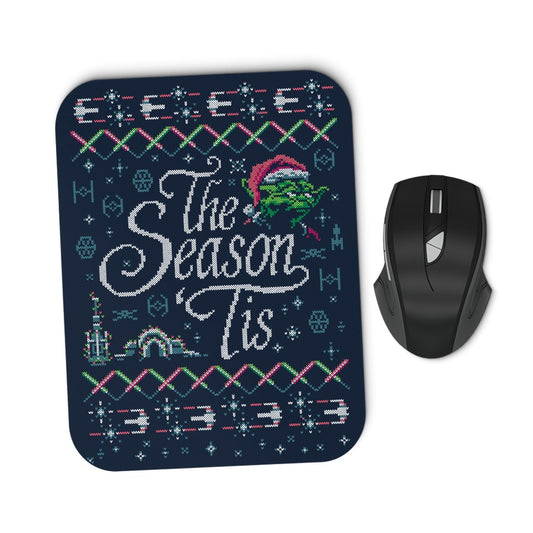 The Season 'Tis - Mousepad