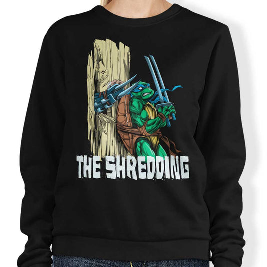 The Shredding - Sweatshirt