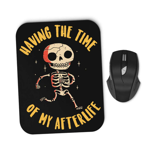 The Time of My Afterlife - Mousepad