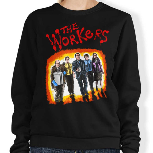 The Workers - Sweatshirt