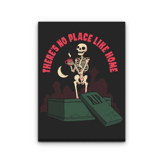 There's No Place Like Home - Canvas Print