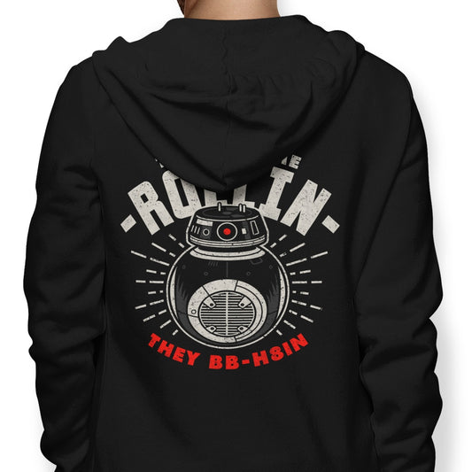 They See Me Rollin' - Hoodie