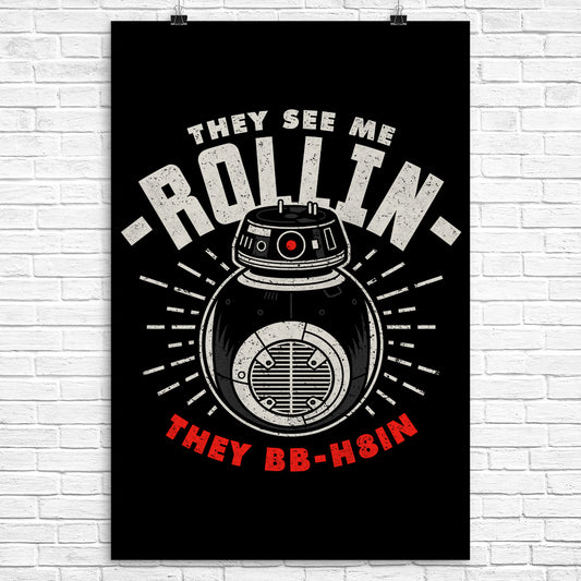 They See Me Rollin' - Poster
