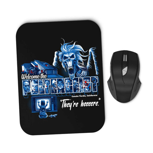 They're Here - Mousepad