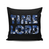 Time Lord - Throw Pillow