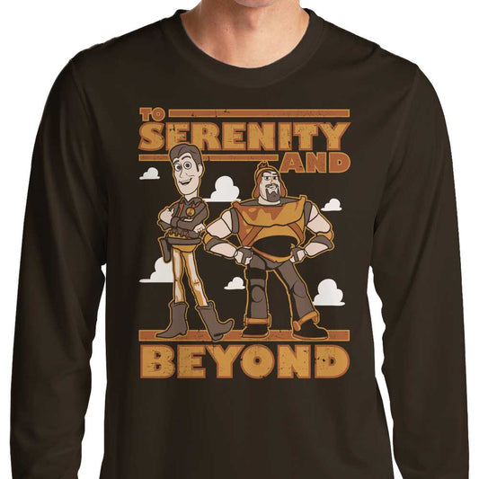 To Serenity and Beyond - Long Sleeve T-Shirt
