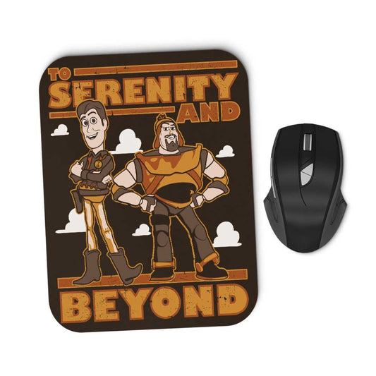 To Serenity and Beyond - Mousepad