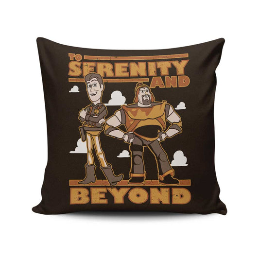 To Serenity and Beyond - Throw Pillow