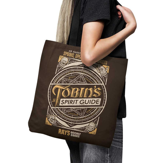 Tobin's Spirit Guide - Tote Bag