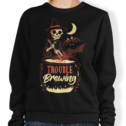 Trouble Brewing - Sweatshirt