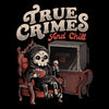 True Crimes and Chill - Fleece Blanket