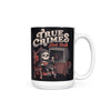 True Crimes and Chill - Mug