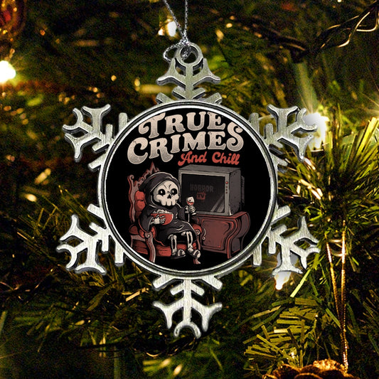 True Crimes and Chill - Ornament