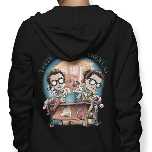Truth or Consequences - Hoodie