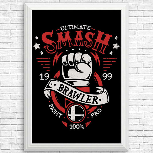 Ultimate Brawler - Posters & Prints