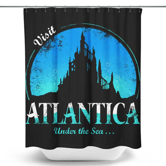 Visit Atlantica - Shower Curtain