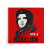 Viva La Rebelion - Canvas Print