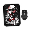 Want to Play a Game - Mousepad