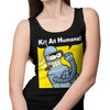 We Can Kill All Humans - Tank Top