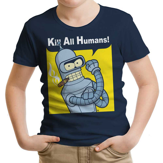 We Can Kill All Humans - Youth Apparel