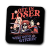 We're Going Witchin' - Coasters