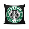 Westeros Coffee - Throw Pillow