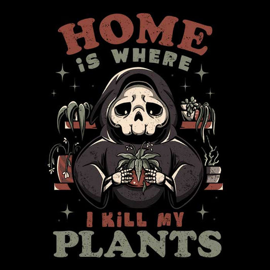 Where I Kill My Plants - Mousepad
