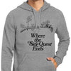 Where the Side Quest Ends - Hoodie